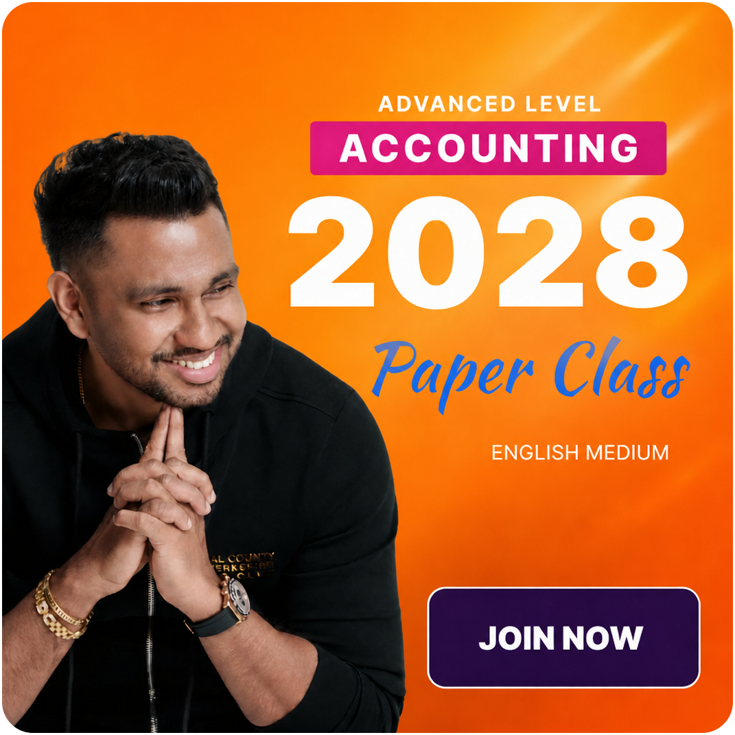 2028 Paper Class - ADVANCED LEVEL ACCOUNTING by Lakshitha Rathnayake